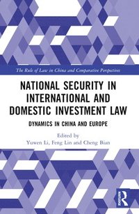 bokomslag National Security in International and Domestic Investment Law
