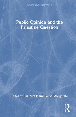 bokomslag Public Opinion and the Palestine Question