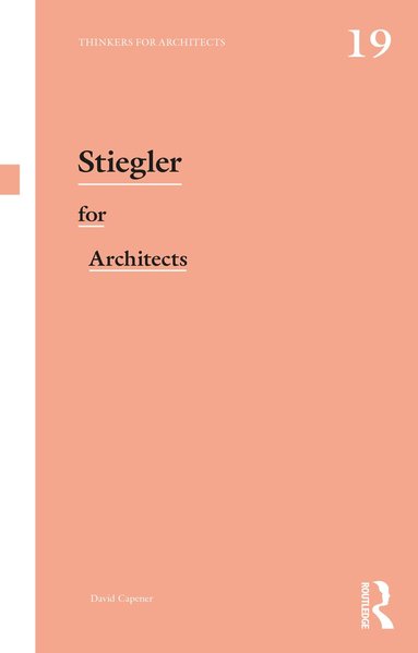 David Capener - Stiegler for Architects, Häftad
