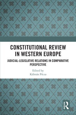 Constitutional Review in Western Europe 1