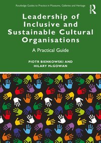 bokomslag Leadership of Inclusive and Sustainable Cultural Organisations