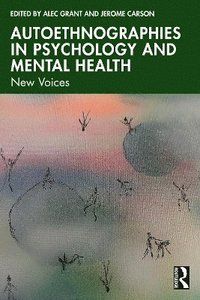 bokomslag Autoethnographies in Psychology and Mental Health