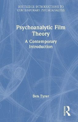 bokomslag Psychoanalytic Film Theory