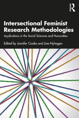 Intersectional Feminist Research Methodologies 1