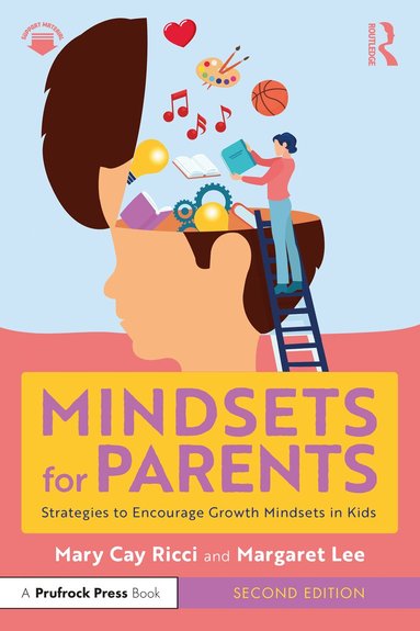 Mary Cay Ricci, Margaret Lee - Mindsets for Parents, Häftad