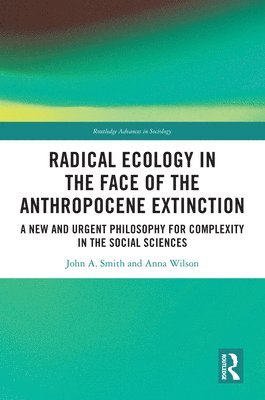 bokomslag Radical Ecology in the Face of the Anthropocene Extinction