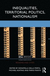 bokomslag Inequalities, Territorial Politics, Nationalism