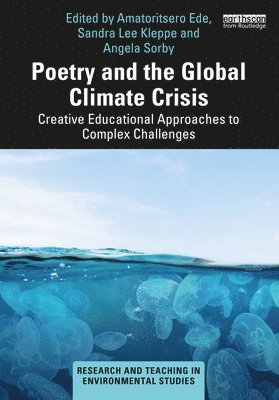 Poetry and the Global Climate Crisis 1