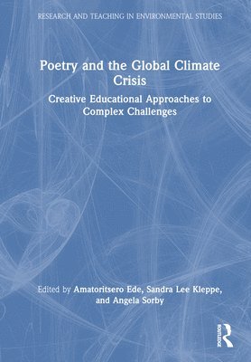 bokomslag Poetry and the Global Climate Crisis