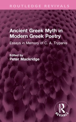 Ancient Greek Myth in Modern Greek Poetry 1