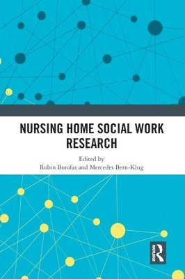 Nursing Home Social Work Research 1