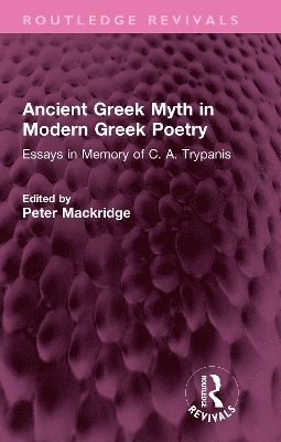 Ancient Greek Myth in Modern Greek Poetry 1