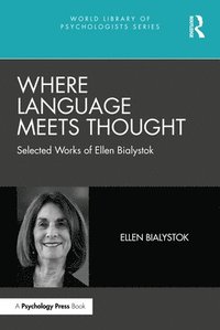 bokomslag Where Language Meets Thought