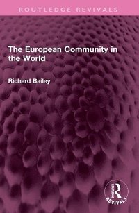 bokomslag European Community in the World