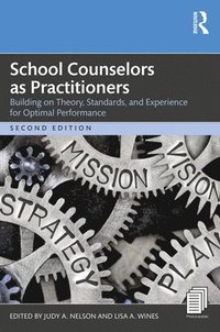 bokomslag School Counselors as Practitioners