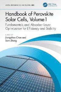 bokomslag Handbook of Perovskite Solar Cells, Volume 1