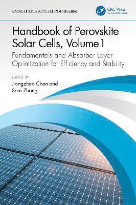 bokomslag Handbook of Perovskite Solar Cells, Volume 1