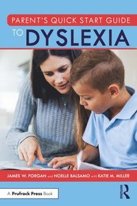bokomslag Parents Quick Start Guide to Dyslexia