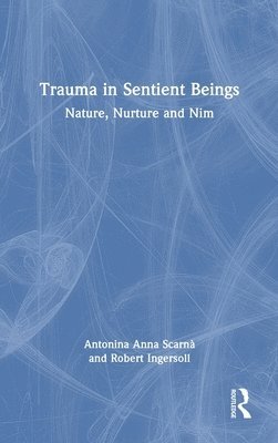 bokomslag Trauma in Sentient Beings