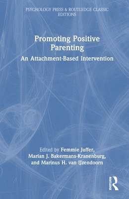 Promoting Positive Parenting 1