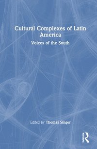 bokomslag Cultural Complexes of Latin America