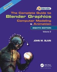 bokomslag The Complete Guide to Blender Graphics