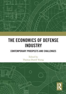 bokomslag The Economics of Defense Industry
