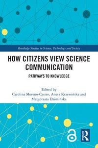 bokomslag How Citizens View Science Communication