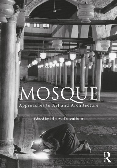 Idries Trevathan - Mosque, Inbunden