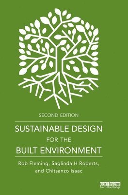 bokomslag Sustainable Design for the Built Environment