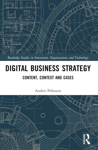 Anders Pehrsson - Digital Business Strategy, Häftad