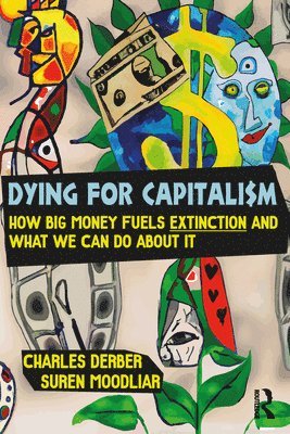 Dying for Capitalism 1