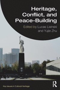 bokomslag Heritage, Conflict, and Peace-Building