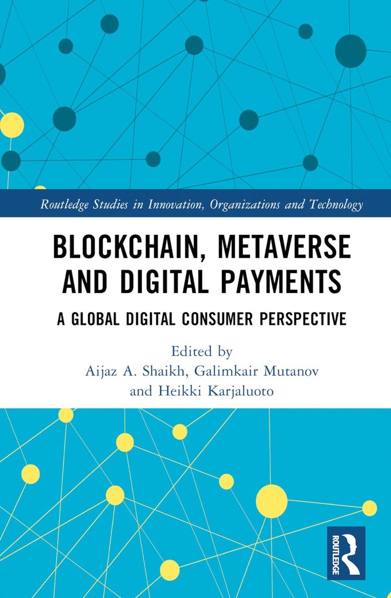 Blockchain, Metaverse, and Digital Payments 1