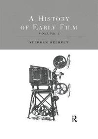 bokomslag A History of Early Film V2