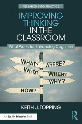 bokomslag Improving Thinking in the Classroom