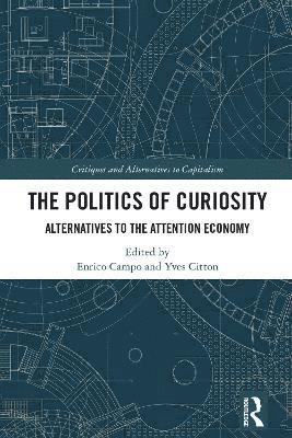 bokomslag Politics of Curiosity