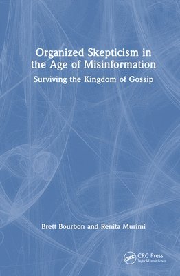 bokomslag Organized Skepticism in the Age of Misinformation