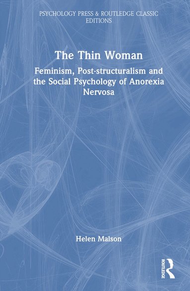 Helen Malson - Thin Woman, Inbunden