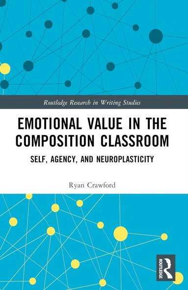 bokomslag Emotional Value in the Composition Classroom