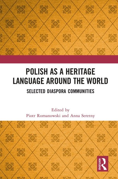 bokomslag Polish as a Heritage Language Around the World