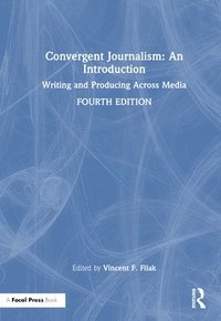 bokomslag Convergent Journalism: An Introduction