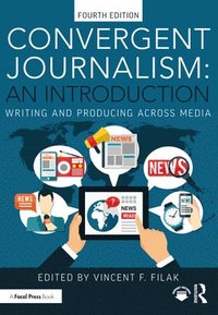 bokomslag Convergent Journalism: An Introduction