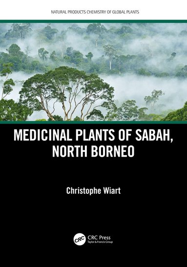 Christophe Wiart - Medicinal Plants of Sabah, North Borneo, Häftad