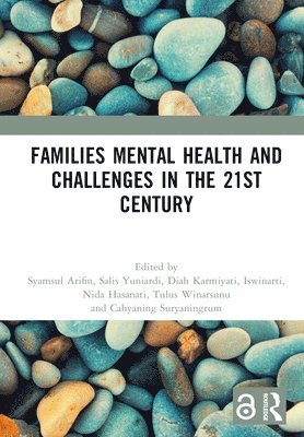 bokomslag Families Mental Health and Challenges in the 21st Century