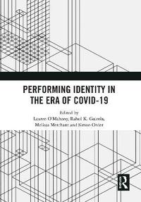 bokomslag Performing Identity in the Era of COVID-19