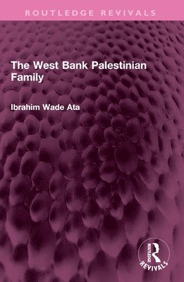 bokomslag West Bank Palestinian Family