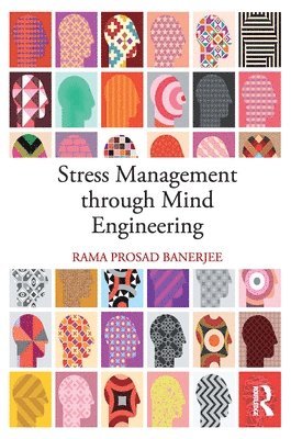 Stress Management through Mind Engineering 1