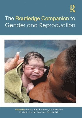 Routledge Companion to Gender and Reproduction