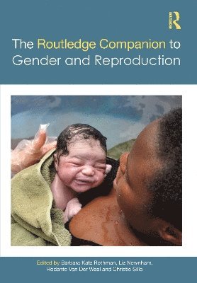 The Routledge Companion to Gender and Reproduction 1